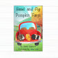 Hazel & Fig Pumpkin Farm- children's book, guinea pig book, story book, pumpkin patch book