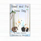 Hazel & Fig Snow Day- children's book, guinea pig book, story book, snow day book, snowman book, polar bear book